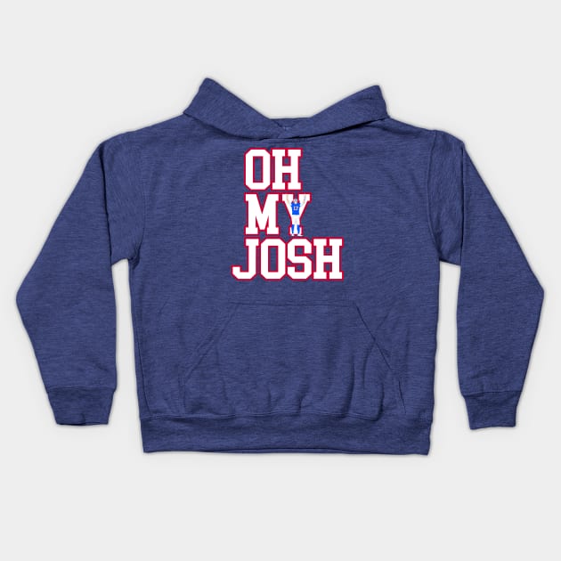 WNY Pride - Oh My Josh - Buffalo Football Kids Hoodie by Vector Deluxe